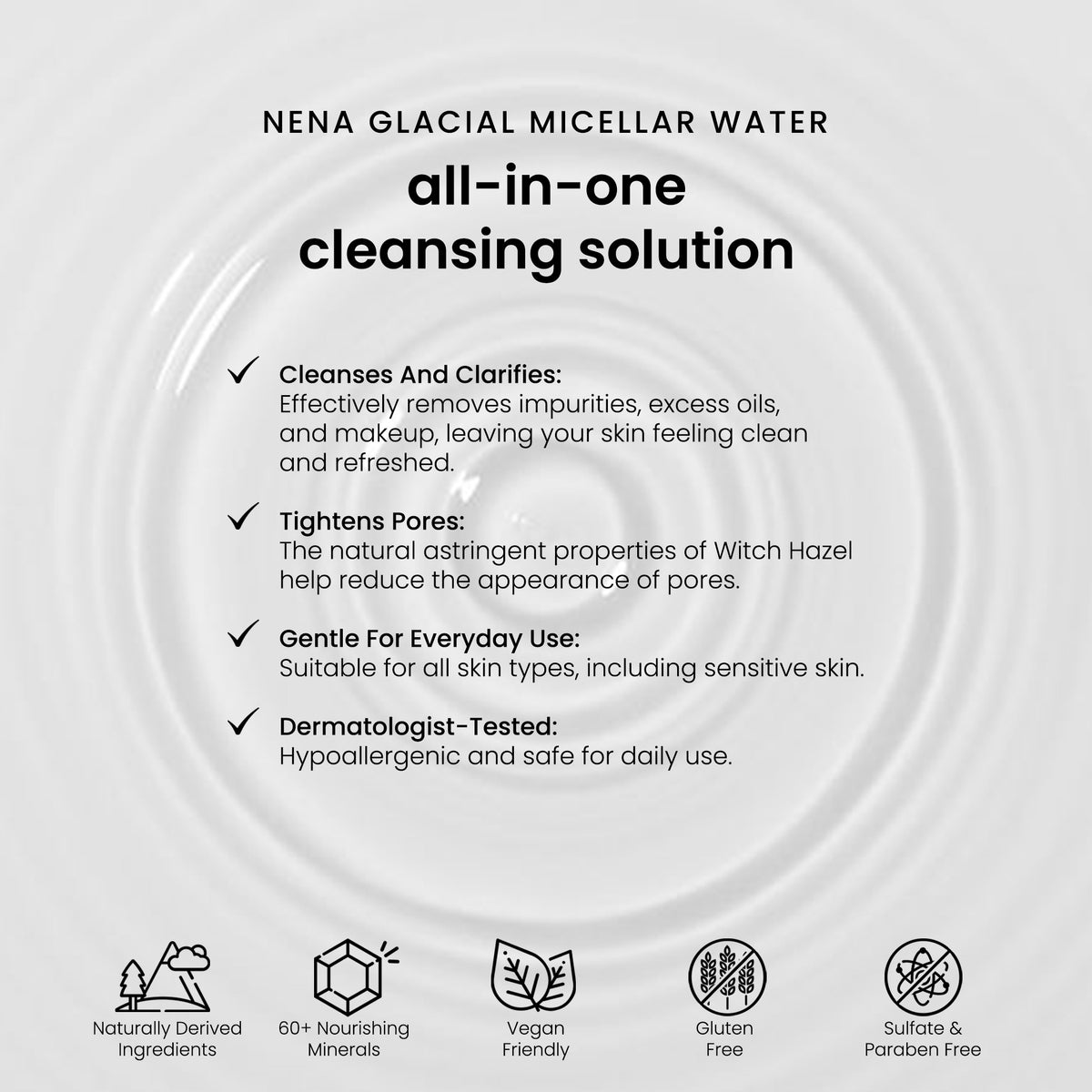 How NENA Glacial Clay Micellar Water is an effective cleansing solution for all skin types